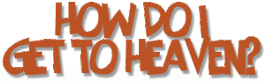 How Do I Get To Heaven - from http://www.essex1.com/people/paul/heaven-cover.html from http://www.essex1.com/people/paul/heaven-cover.html